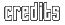 credits